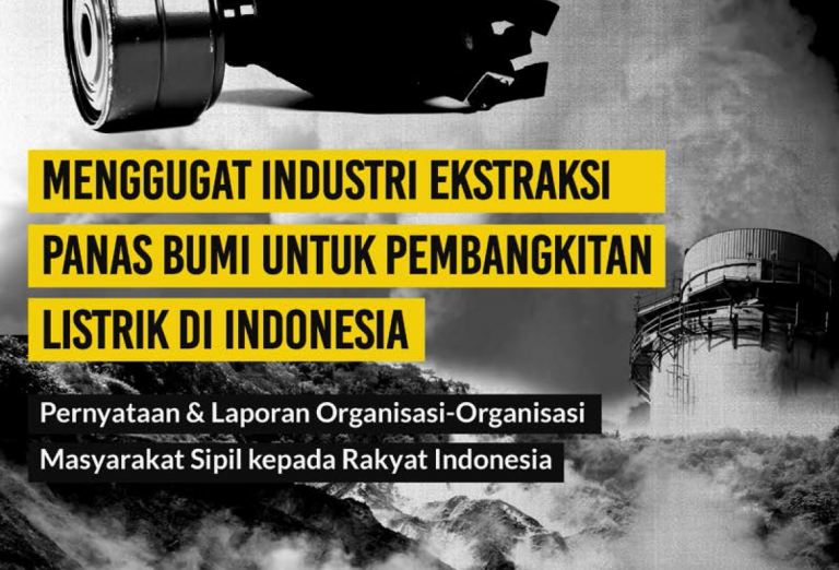 Menggugat Industri Ekstraksi Panas Bumi Untuk Pembangkit Listrik di Indonesia